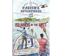 League of Maritime Adventurers, Book Five: Islands in the Mist