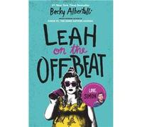 Leah on the Offbeat | Becky Albertalli Becky Albertalli (Auteur)