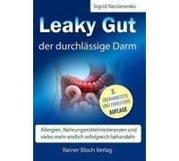 Leaky Gut - Der Durchlässige Darm