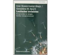 Lealtades invisibles: Reciprocidad en terapia familiar intergeneracional