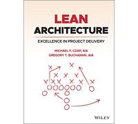 Lean Architecture – Excellence in Project Delivery – Wiley-VCH