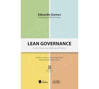 Lean Governance - Como Levar sua Startup ao Futuro