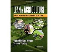 Lean in Agriculture: Create More Value with Less Work on the Farm - [Version Originale] Inconnu (Auteur)
