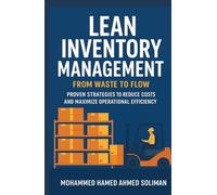 Lean Inventory Management: From Waste to Flow