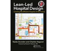 Lean-Led Hospital Design