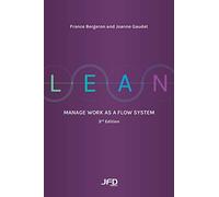 Lean: Manage Work As A Flow System: 3rd Edition