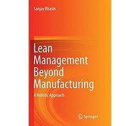 Lean Management Beyond Manufacturing