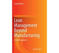 Lean Management Beyond Manufacturing