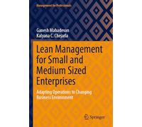 Lean Management – Petites et moyennes entreprises : adapter les opérations à un environnement changeant