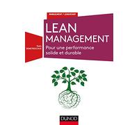 Lean Management - Pour une performance solide et durable: Pour une performance solide et durable