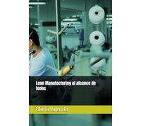 Lean Manufacturing al alcance de todos
