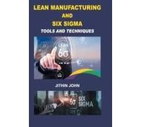 Lean Manufacturing And Six Sigma