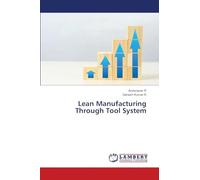 Lean Manufacturing Through Tool System