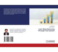 Lean Manufacturing Through Tool System