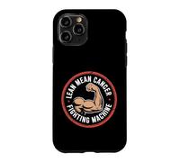 Lean Mean Cancer Fighting Machine Patient Awareness - Coque pour iPhone 11 Pro