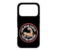 Lean Mean Cancer Fighting Machine Patient Awareness - Coque pour iPhone 17 Pro