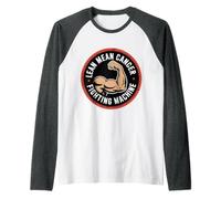 Lean Mean Cancer Fighting Machine Patient Awareness - Manche Raglan