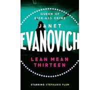 Lean Mean Thirteen: A fast-paced crime novel full of wit, adventure and mystery
