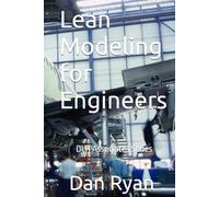Lean Modeling for Engineers: DLR Associates Series