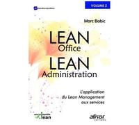 Lean Office - Lean Administration - L'application Du Lean Management Aux Services