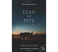 Lean On Pete Movie Tie-In