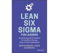 Lean Six Sigma For Leaders by Jo Dowdall Jo Dowdall (Auteur)