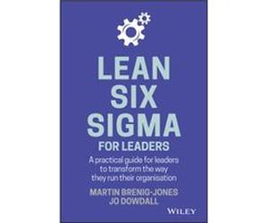 Lean Six Sigma For Leaders by Jo Dowdall Jo Dowdall (Auteur)
