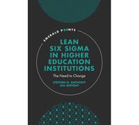 Lean Six Sigma In Higher Education Institutions