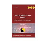 Lean Six Sigma In Sales - Yin Yang -