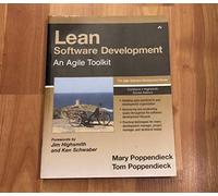 Lean Software Development – An Agile Toolkit – Addison Wesley