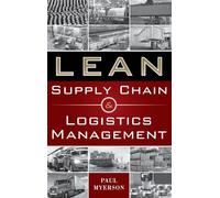 Lean Supply Chain and Logistics Management-