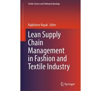 Lean Supply Chain Management In Fashion And Textile Industry