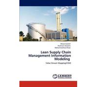 Lean Supply Chain Management Information Modeling