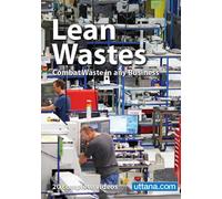 Lean Wastes, Combat Waste in any Business
