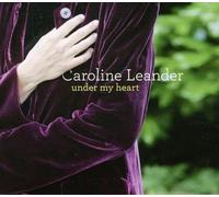 Leander, Caroline - Under My Heart