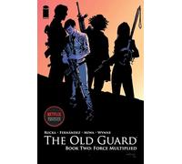 Leandro Fernandez - The Old Guard Book Two: Force Multiplied