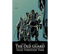 Leandro Fernandez - The Old Guard: Tales Through Time
