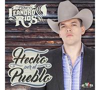 Leandro Rios - Hecho Por El Pueblo [Import]
