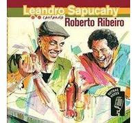 Leandro Sapucahy - Outras Vozes: Cantando Roberto Ribeiro [Import]