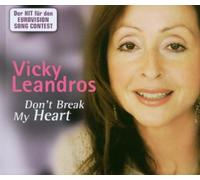 Leandros,Vicky - Don't Break My Heart [Import]