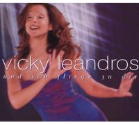 Leandros,Vicky - Und Ich Fliege zu Dir [Import]