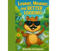 Leaner, Meaner, and Better Looking!: Little Winks and Wonders Collection