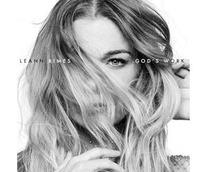 LeAnn Rimes - god's work
