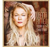 Leann Rimes - Today is Christmas [Import]