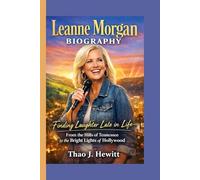 Leanne Morgan Biography: Finding Laughter Late in Life - From the Hills of Tennessee to the Bright Lights of Hollywood