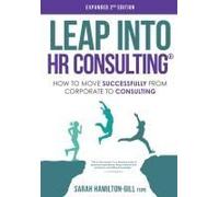Leap Into Hr Consulting Colour 2nd Ed.