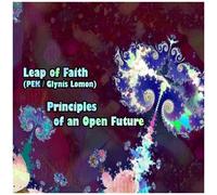 Leap of Faith – Principles of an Open Future – CD