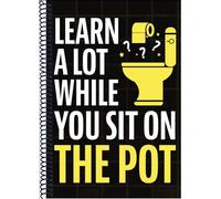 Learn A Lot While You Sit On The Pot: Fascinating Trivia and Fun Facts About Science, History, Sports, Pop Culture, Technology, Mind Puzzles, and So Much More!