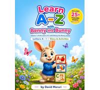 Learn A-Z with Benny the Bunny: Volume 1: Letters A-I | Tracing, Coloring & Fun Activities