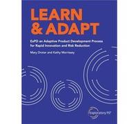 Learn amp Adapt ExPD an Adaptive Product Development Process for Rapid Innovation and Risk Reduction - Kathy Morrissey - Amazon Digital Services LLC KDP - Kathy MorrisseyKathy Morrissey (Auteur)